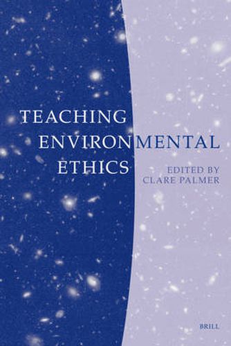 Cover image for Teaching Environmental Ethics