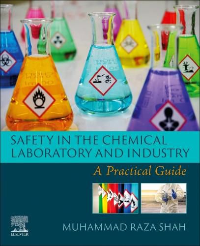 Cover image for Safety in the Chemical Laboratory and Industry