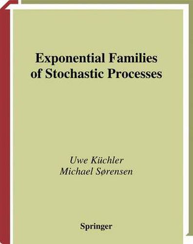 Cover image for Exponential Families of Stochastic Processes