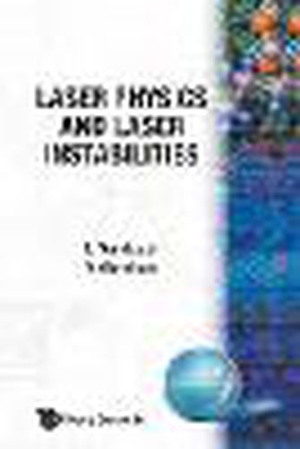 Cover image for Laser Physics And Laser Instabilities