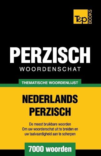 Cover image for Thematische woordenschat Nederlands-Perzisch - 7000 woorden