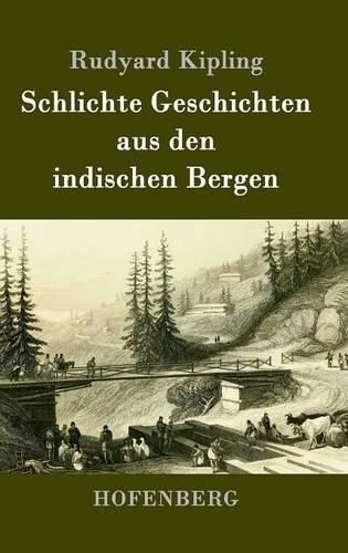 Cover image for Schlichte Geschichten aus den indischen Bergen