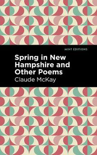 Cover image for Spring in New Hampshire and Other Poems