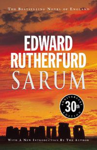 Cover image for Sarum: 30th anniversary edition of the bestselling novel of England