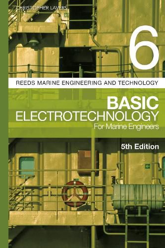 Cover image for Reeds Vol 6: Basic Electrotechnology for Marine Engineers