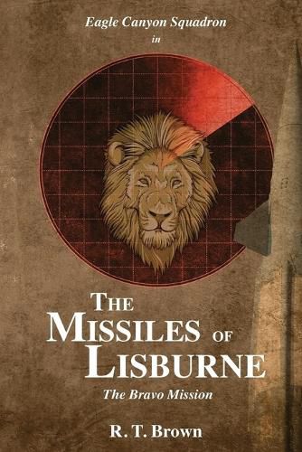 Cover image for In the Missiles of Lisburne