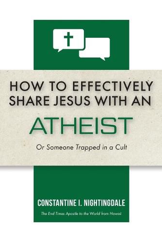 Cover image for How to Effectively Share Jesus with an Atheist