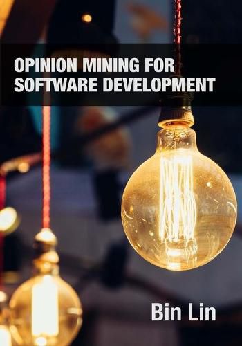 Cover image for Opinion Mining for Software Development