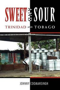 Cover image for Sweet and Sour Trinidad and Tobago