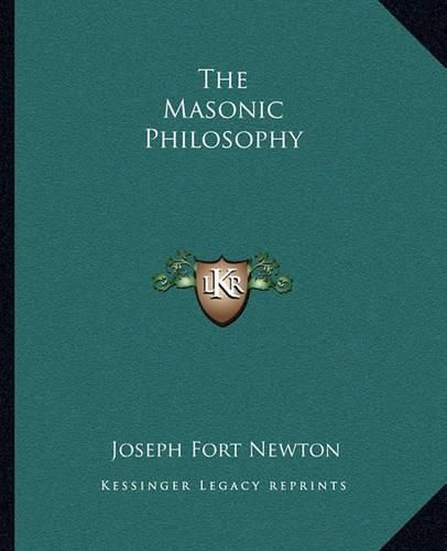 The Masonic Philosophy