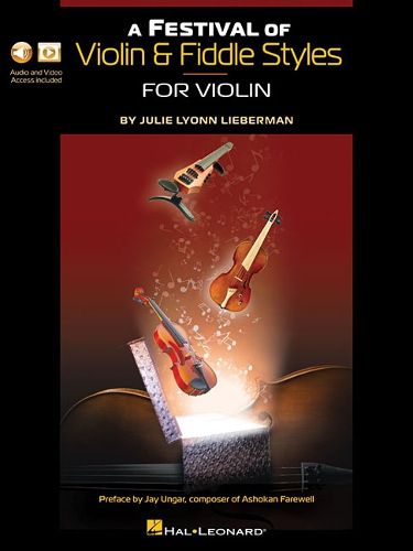 A Festival of Violin & Fiddle Styles for Violin: Book with Audio and Video Access