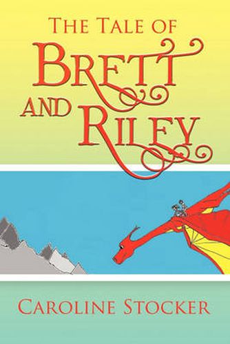 Cover image for The Tale of Brett and Riley