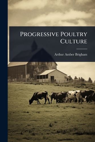 Cover image for Progressive Poultry Culture