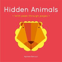 Cover image for Hidden Animals: A board book with peek-through pages