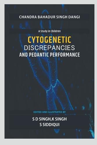 Cover image for Cytogenetic Discrepancies and Pedantic Performance