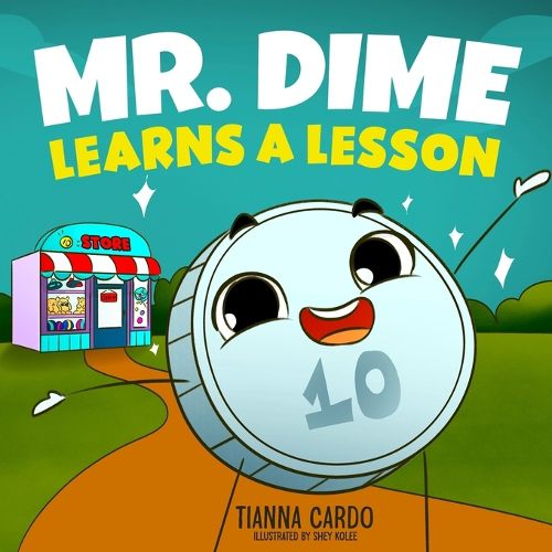 Cover image for Mr. Dime Learns a Lesson