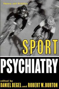Cover image for Sport Psychiatry: Theory and Practice