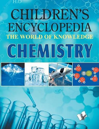 Cover image for Children Encyclopedia - Chemistry: The World of Knowledge