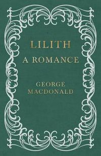 Cover image for Lilith - A Romance