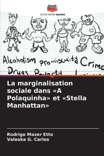Cover image for La marginalisation sociale dans A Polaquinha et Stella Manhattan