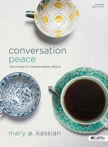 Cover image for Conversation Peace (Revised Edition): The Power of Transformed Speech