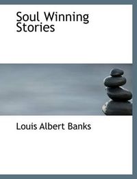 Cover image for Soul Winning Stories