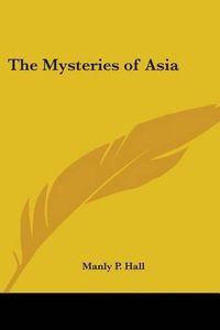 Cover image for The Mysteries of Asia
