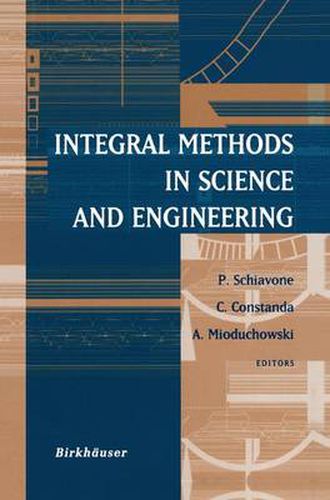 Cover image for Integral Methods in Science and Engineering