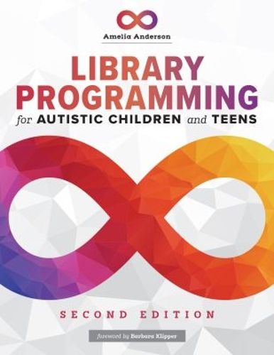 Cover image for Library Programming for Autistic Children and Teens