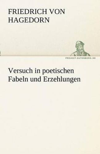 Cover image for Versuch in Poetischen Fabeln Und Erzehlungen