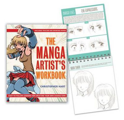 Cover image for The Manga Artist's Workbook: Easy-To-Follow Lessons for Creating Your Own Characters