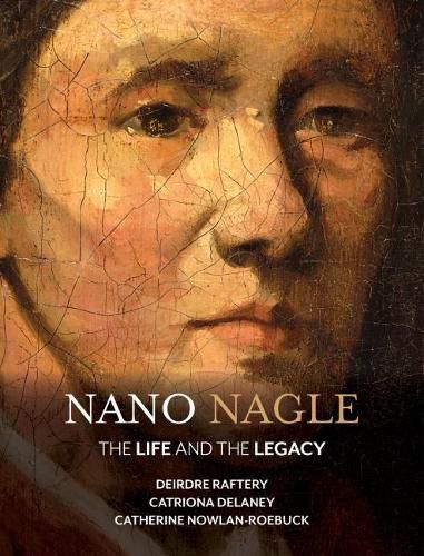 Cover image for Nano Nagle: The Life and the Legacy