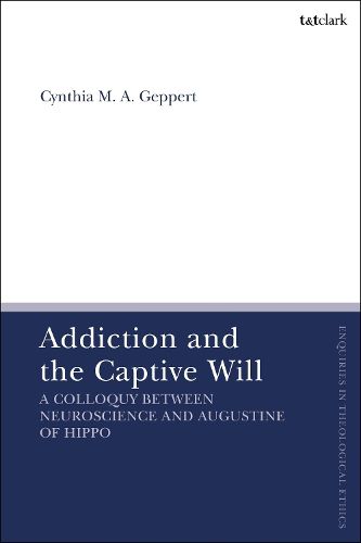 Cover image for Addiction and the Captive Will