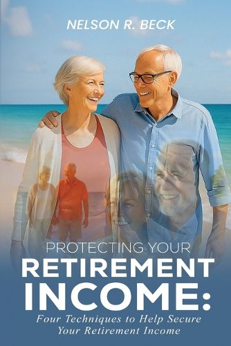 Cover image for Protecting Your Retirement Income