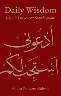 Cover image for Daily Wisdom: Islamic Prayers and Supplications