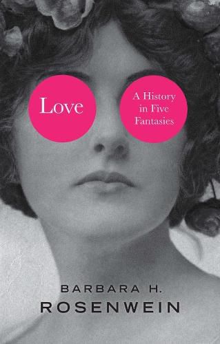 Love - A History in Five Fantasies