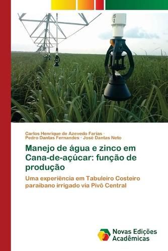 Manejo de agua e zinco em Cana-de-acucar: funcao de producao