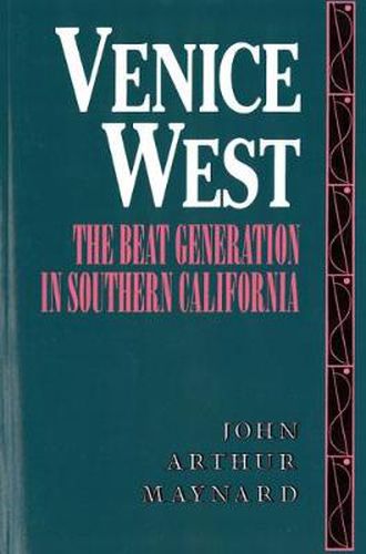 Cover image for Venice West: The Beat Generation in Southern California