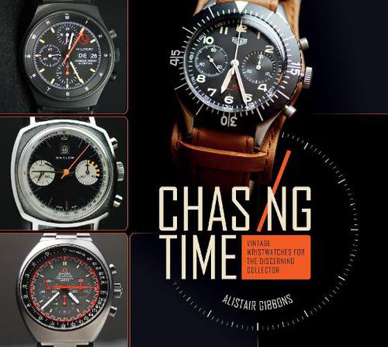 Cover image for Chasing Time: Vintage Wristwatches for the Discerning Collector