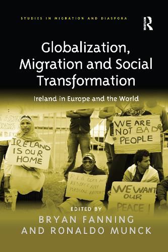 Cover image for Globalization, Migration and Social Transformation: Ireland in Europe and the World