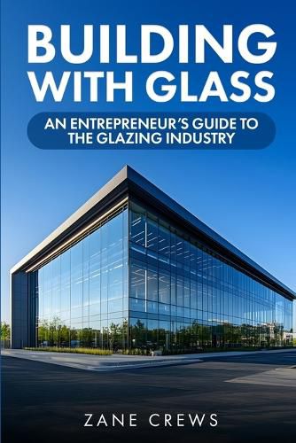 Cover image for Building with Glass
