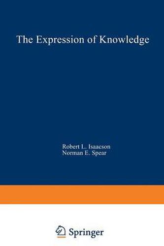 Cover image for The Expression of Knowledge: Neurobehavioral Transformations of Information into Action