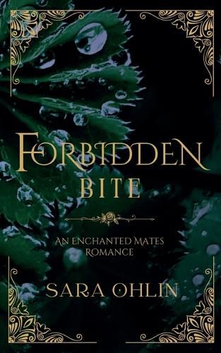 Cover image for Forbidden Bite, An Enchanted Mates Romance