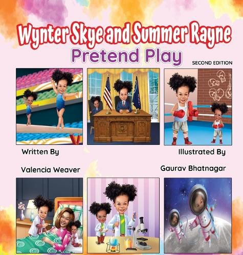 Cover image for Wynter Skye and Summer Rayne Pretend Play