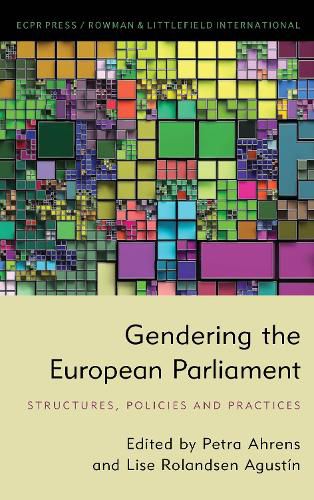 Cover image for Gendering the European Parliament: Structures, Policies, and Practices