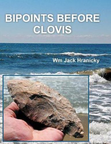 Cover image for Bipoints Before Clovis: Trans-Oceanic Migrations and Settlement of Prehistoric Americas