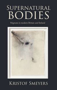 Cover image for Supernatural Bodies