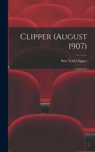 Cover image for Clipper (August 1907)