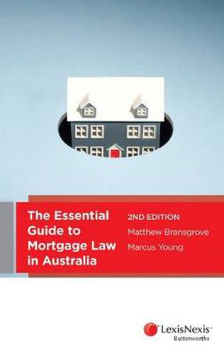 Cover image for Essential Guide to Mortgage Law in Australia