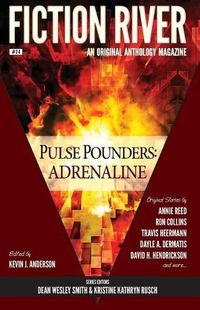 Cover image for Fiction River: Pulse Pounders: Adrenaline